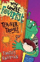 Teacher Trouble, My Uncle Foulpest 1