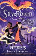 Silverborn: The Mystery of Morrigan Crow 4