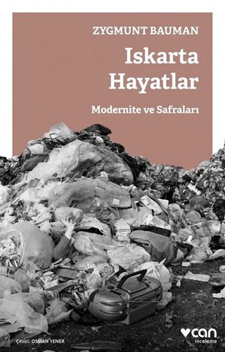 Iskarta Hayatlar - Modernite ve Safraları