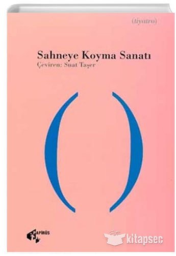 Sahneye Koyma Sanatı
