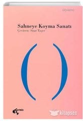 Sahneye Koyma Sanatı