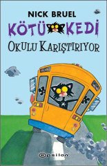 Okulu Karıştırıyor - Kötü Kedi