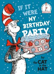If It Were My Birthday Party