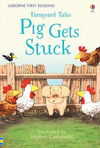 Farmyard Tales Pig Gets Stuck, First Reading L-2