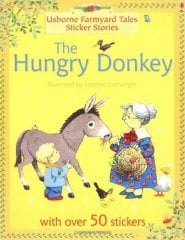 Farmyard Tales Sticker Stories The Hungry Donkey