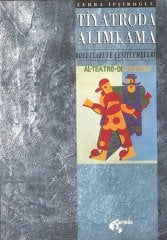 Tiyatroda Alımlama Boyutları ve Çeşitlemeleri