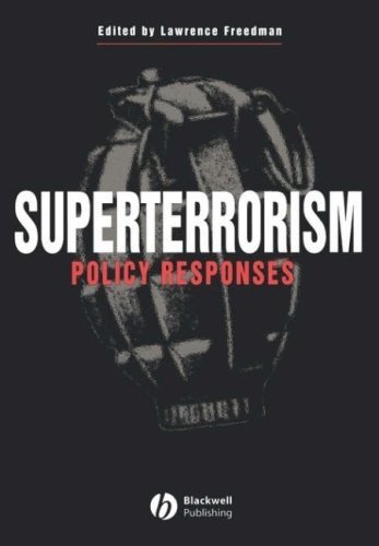 Superterrorism: Policy Responses