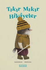Tıkır Mıkır Hikayeler