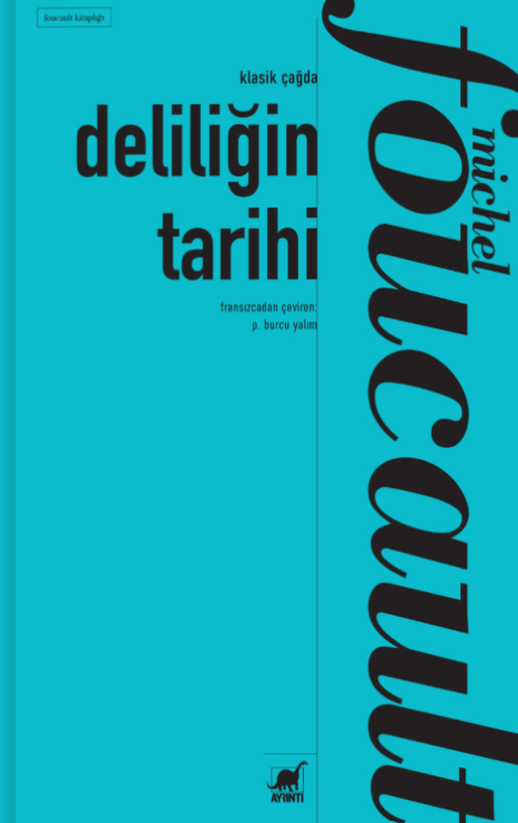Deliliğin Tarihi