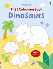 First Colouring Book Dinosaurs with Stickers