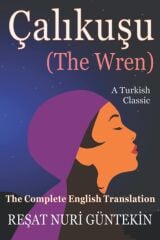 Çalikuşu (The Wren)