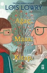 Ağaç. Masa. Kitap.