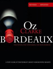 Oz Clarke Bordeaux