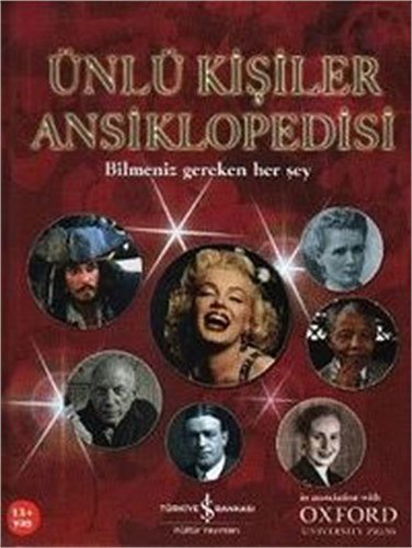 Ünlü Kişiler Ansiklopedisi-Bilmeniz Gereken Her Şey