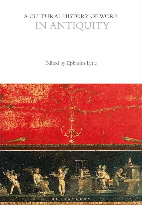 Cultural History of Work in Antiquity