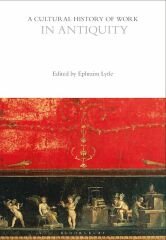 Cultural History of Work in Antiquity