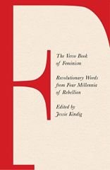 Verso Book of Feminism: Revolutionary Words from Four Millennia of Rebellion