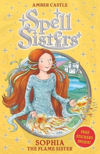 Sophia the Flame Sister, Spell Sisters 1