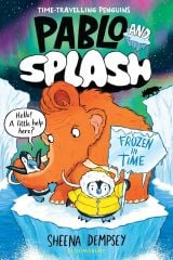 Frozen in Time, Pablo and Splash