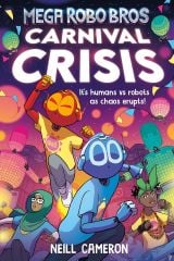 Carnival Crisis, Mega Robo Bros 6