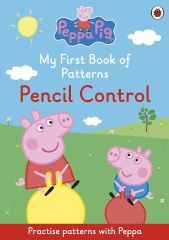 Peppa Pig: My First Book of Patterns Pencil Control