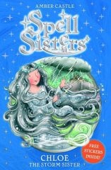 Chloe the Storm Sister, Spell Sisters 8