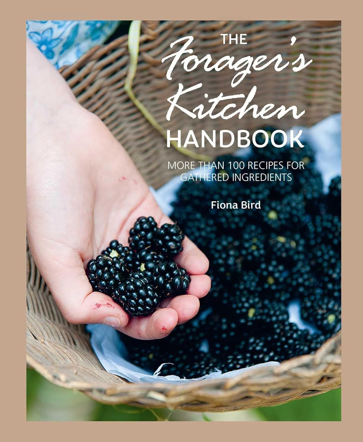 Forager's Kitchen Handbook