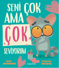 Seni Çok Ama Çok Seviyorum