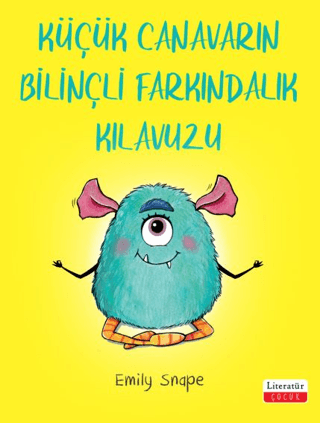 Küçük Canavarın Bilinçli Farkındalık Kılavuzu