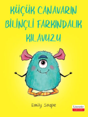 Küçük Canavarın Bilinçli Farkındalık Kılavuzu