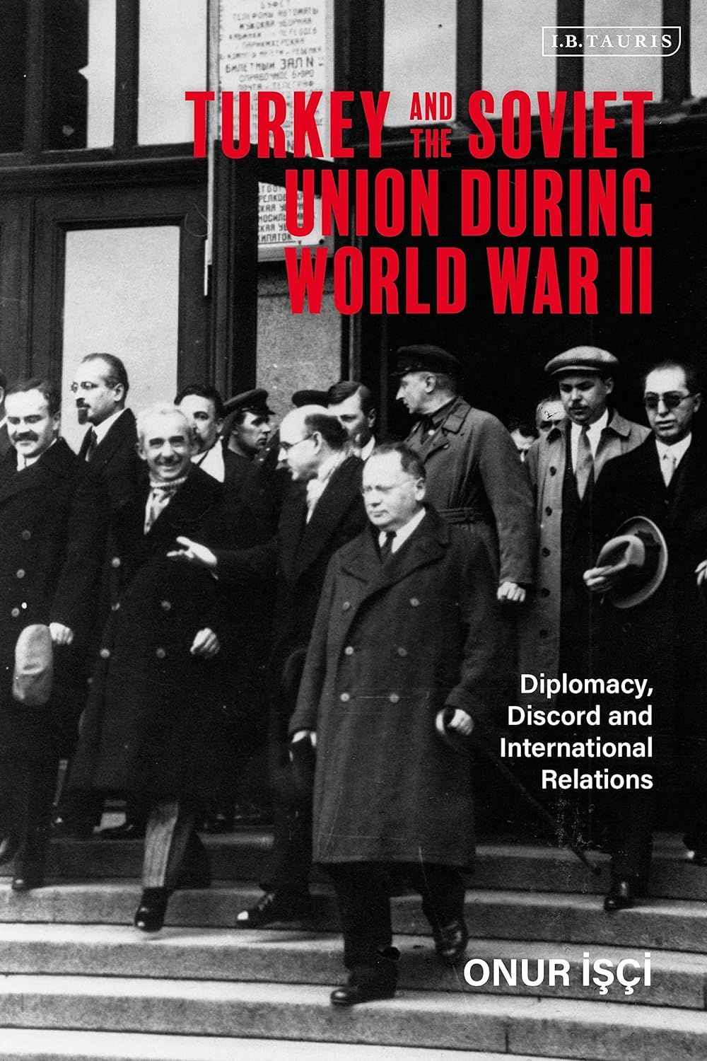 Turkey and the Soviet Union During World War II