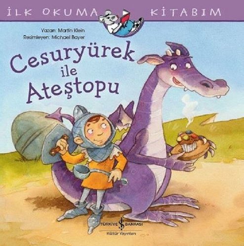 Cesuryürek ile Ateştopu, İlk Okuma Kitabım