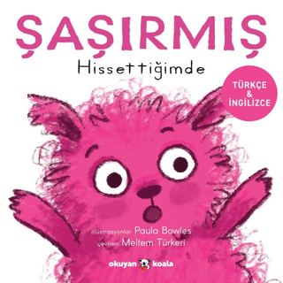 Şaşırmış Hissettiğimde