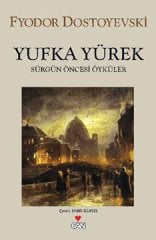 Yufka Yürek - Sürgün Öncesi Öyküler
