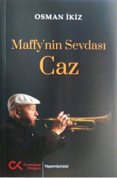 Maffy’nin Sevdası Caz