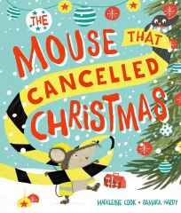 Mouse that Cancelled Christmas