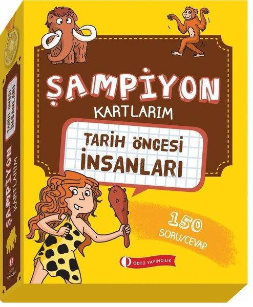 Tarih Öncesi İnsanları, Şampiyon Kartlarım