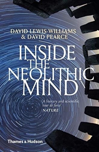 Inside the Neolithic Mind