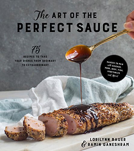 Art of the Perfect Sauce