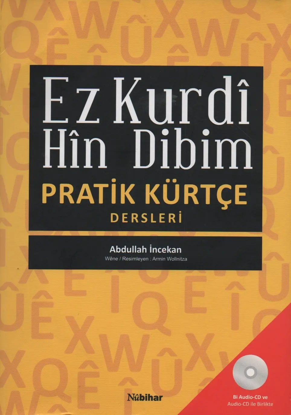 Ez Kurdî Hîn Dibim - Pratik Kürtçe Dersleri