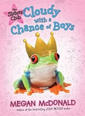 Cloudy with a Chance of Boys, The Sisters Club 3