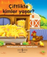 Çiftlikte Kimler Yaşıyor?
