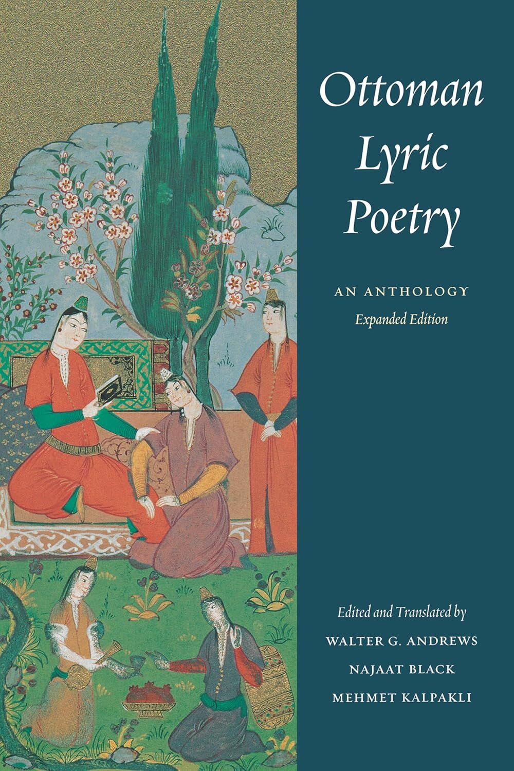 Ottoman Lyric Poetry, An Anthology