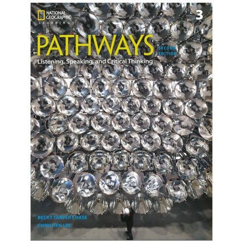 Pathways: Listening, Speaking, and Critical Thinking