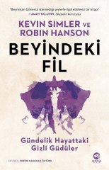 Beyindeki Fil - Gündelik Hayattaki Gizli Güdüler