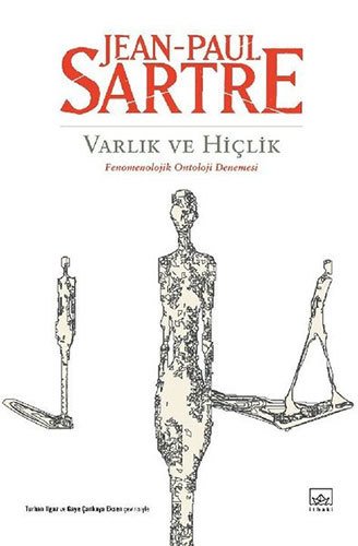Varlık ve Hiçlik - Fenomenolojik Ontoloji Denemesi