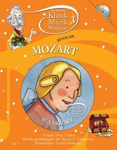 Mozart, Klasik Müzik Masalları 3