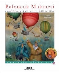 Baloncuk Makinesi, Ekolojik Hikayeler 3