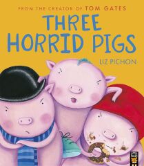 Three Horrid Pigs
