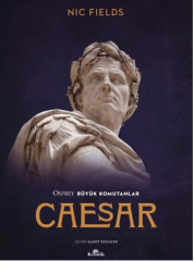 Osprey Büyük Komutanlar - Caesar